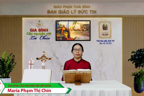 Thứ Hai tuần XXIX Thường Niên/ Gia đình cầu nguyện với Lời Chúa/ Giáo phận Thái Bình